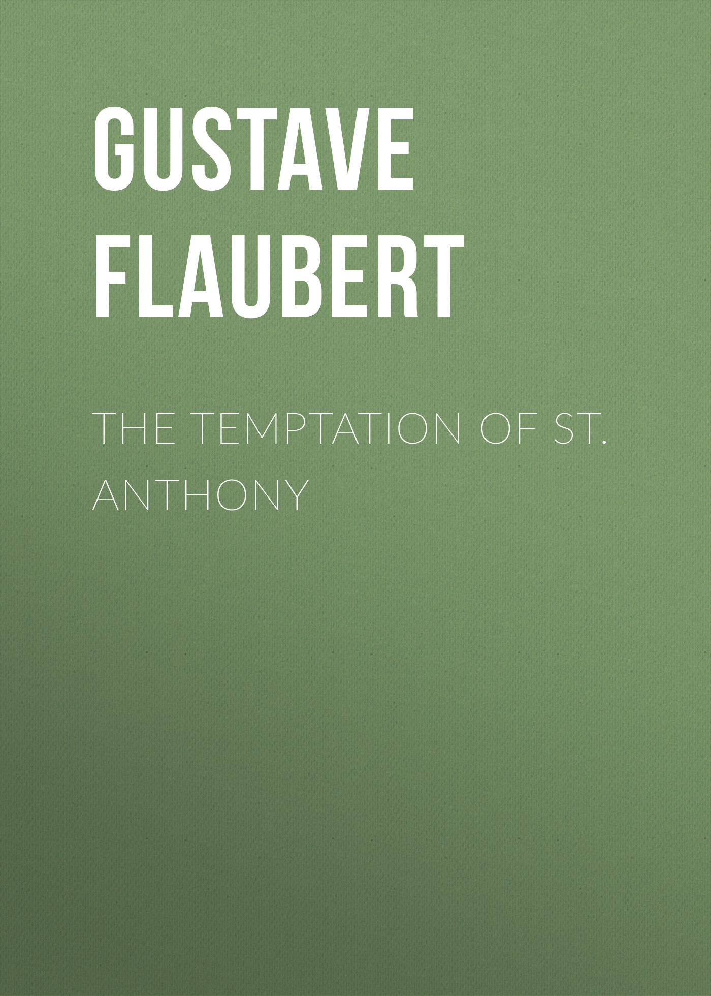 Обложка книги «The Temptation of St. Anthony»
