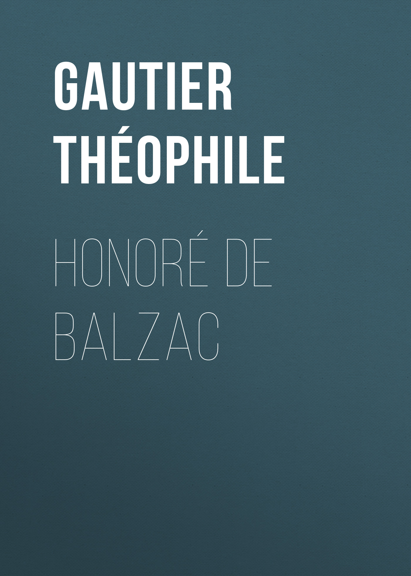 Обложка книги «Honoré de Balzac»