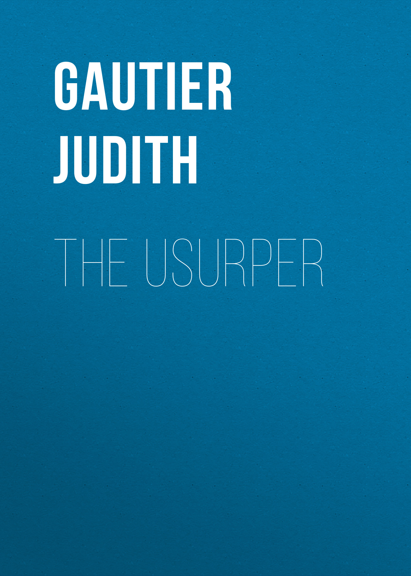 Обложка книги «The Usurper»