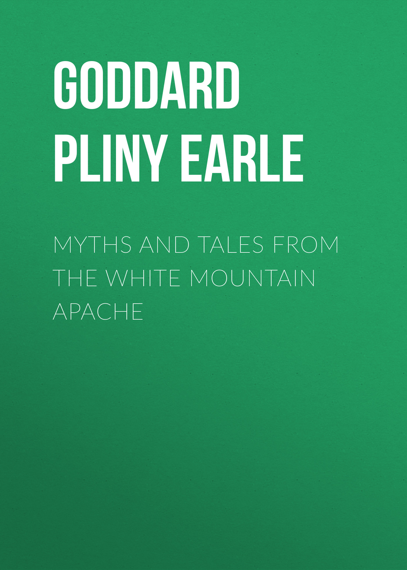 Обложка книги «Myths and Tales from the White Mountain Apache»