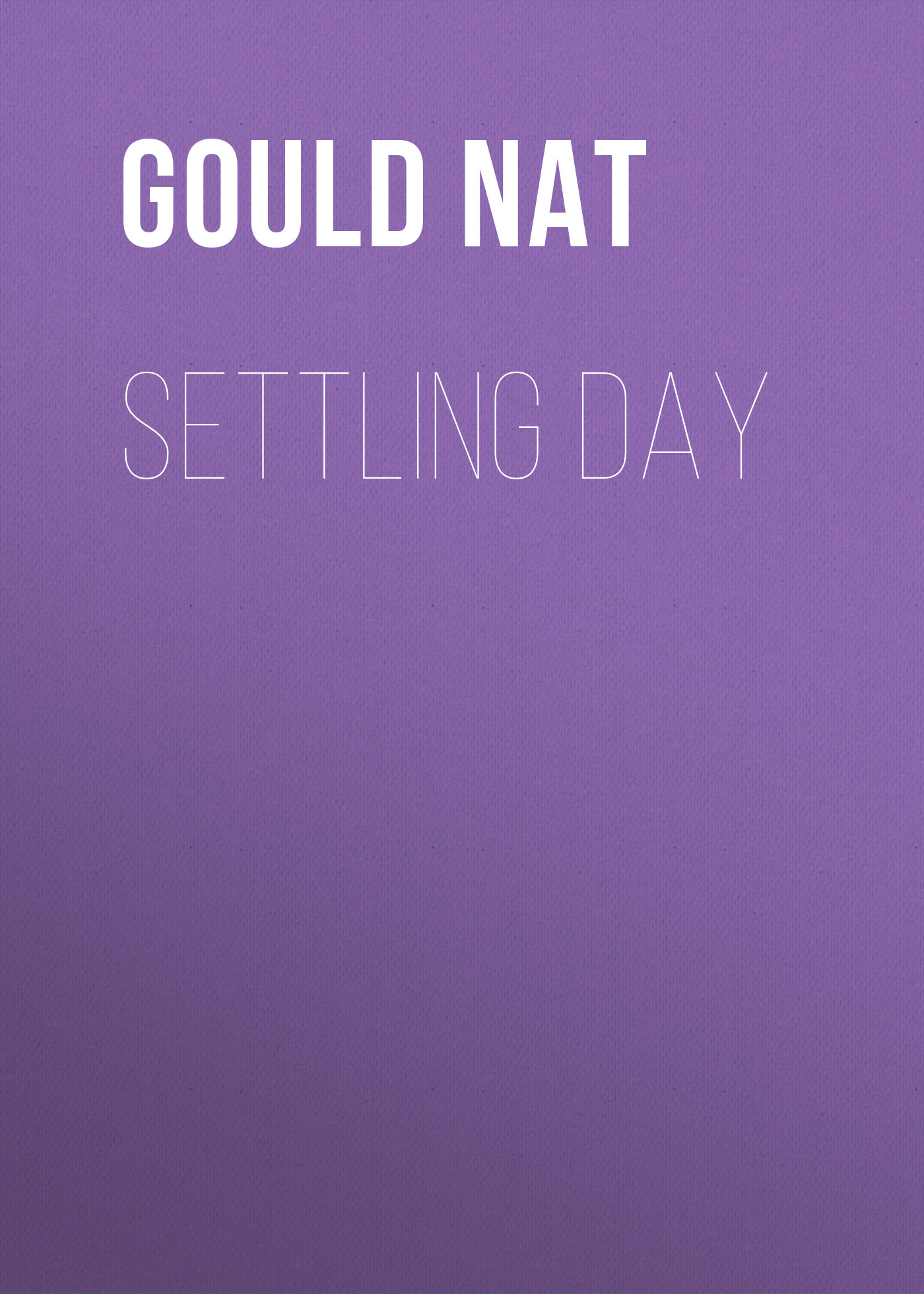 Обложка книги «Settling Day»