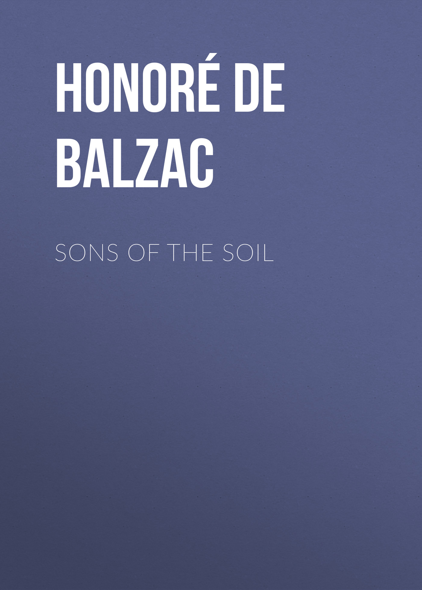 Обложка книги «Sons of the Soil»