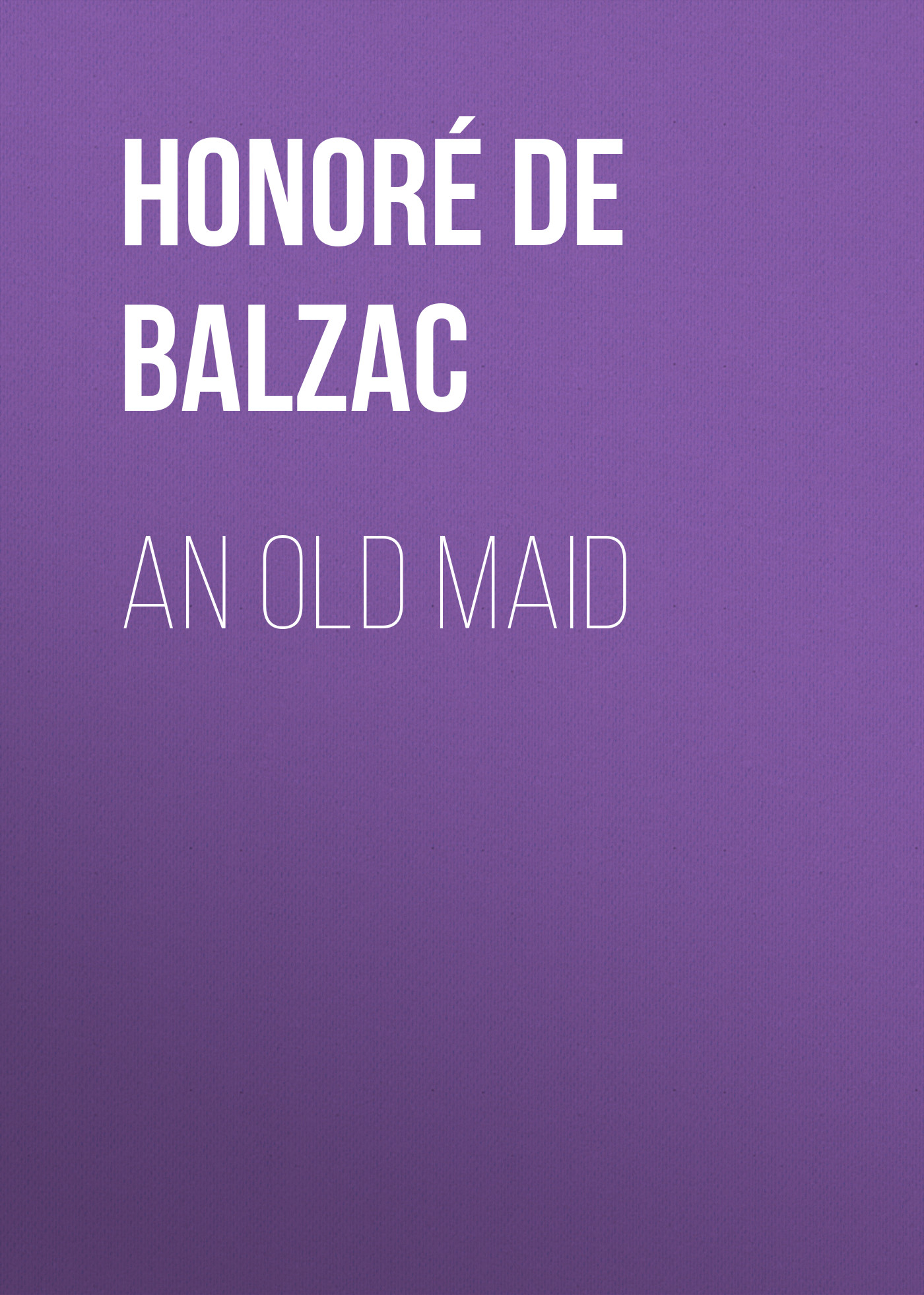 Обложка книги «An Old Maid»