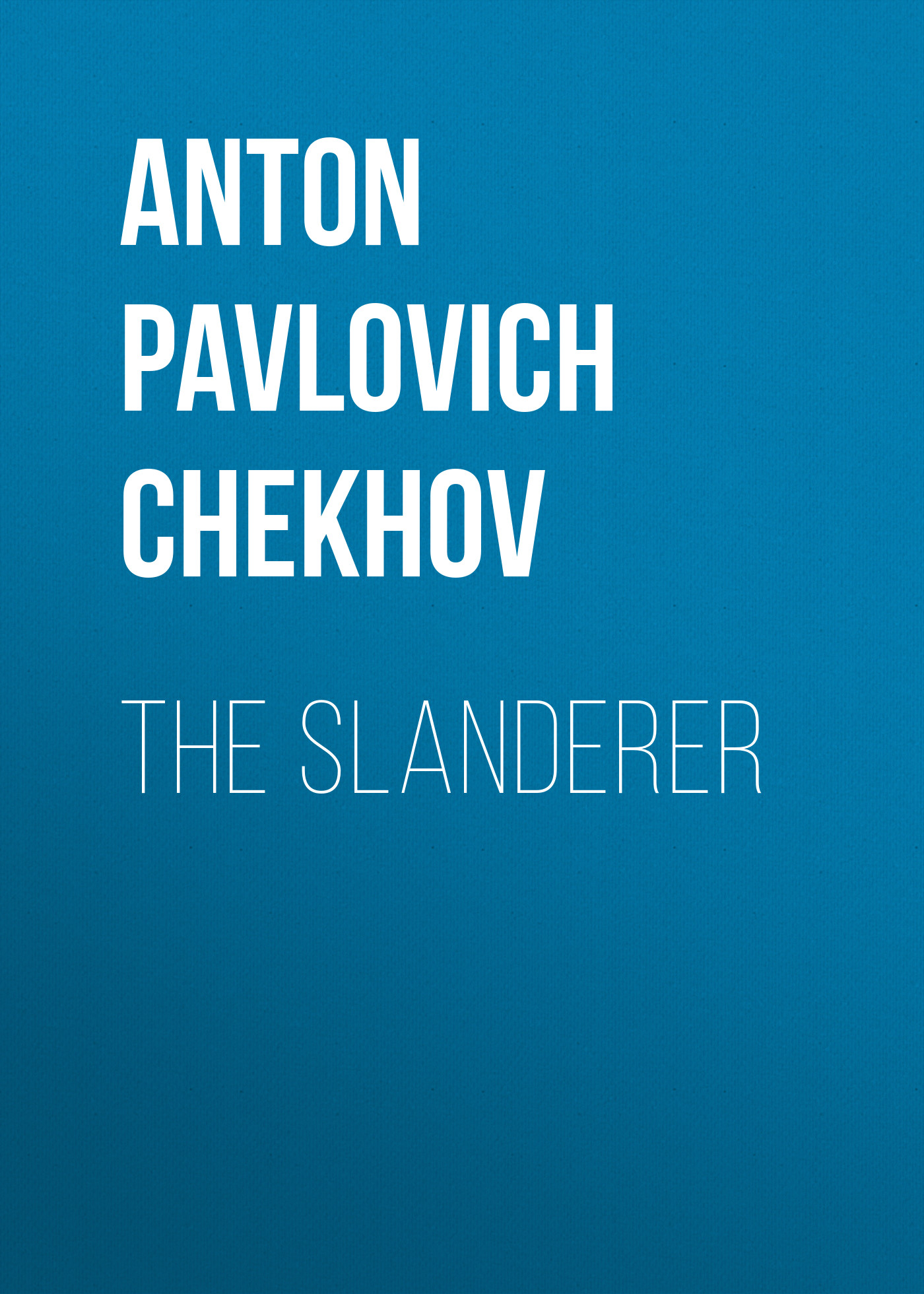 Обложка книги «The Slanderer»