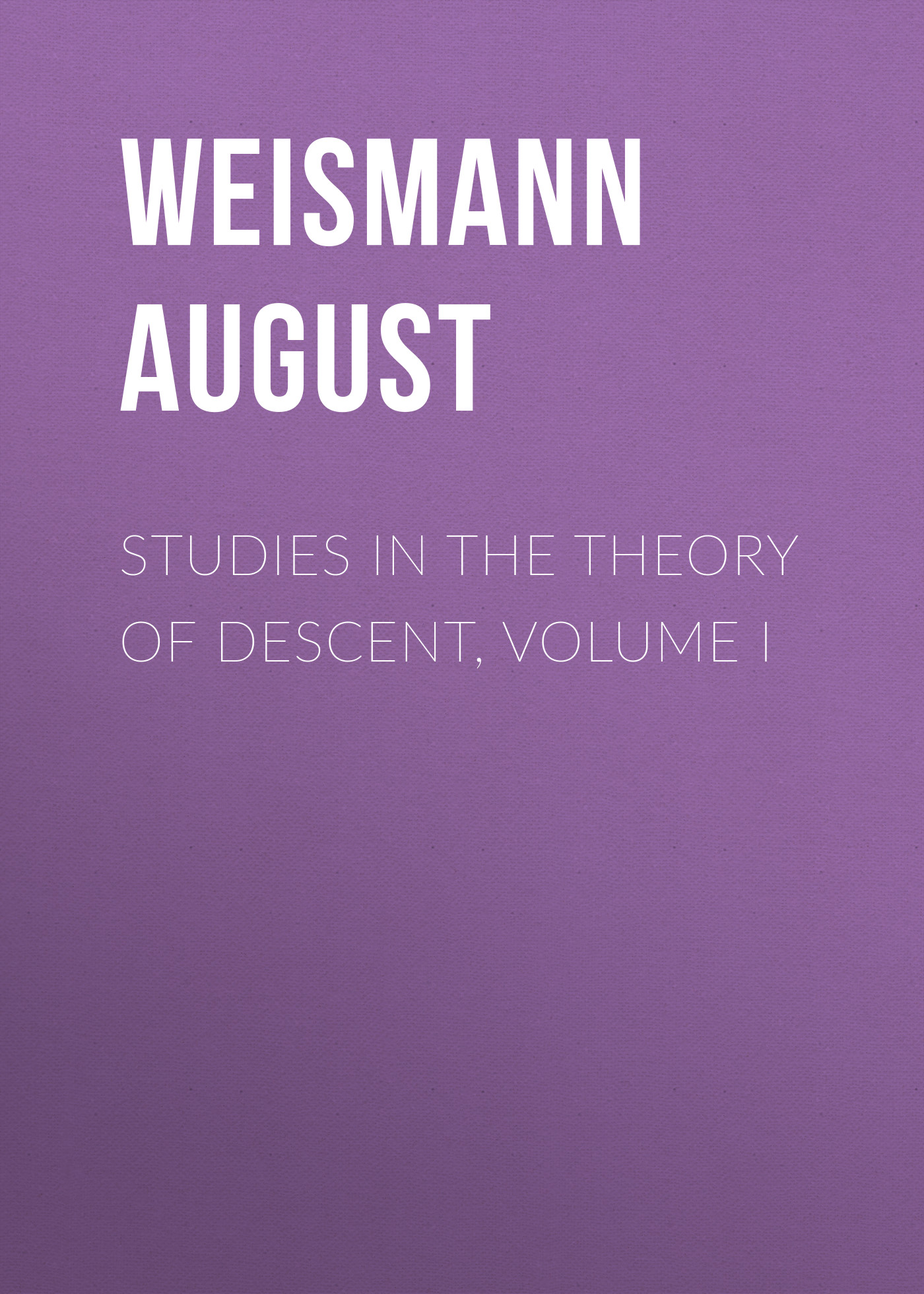 Обложка книги «Studies in the Theory of Descent, Volume I»