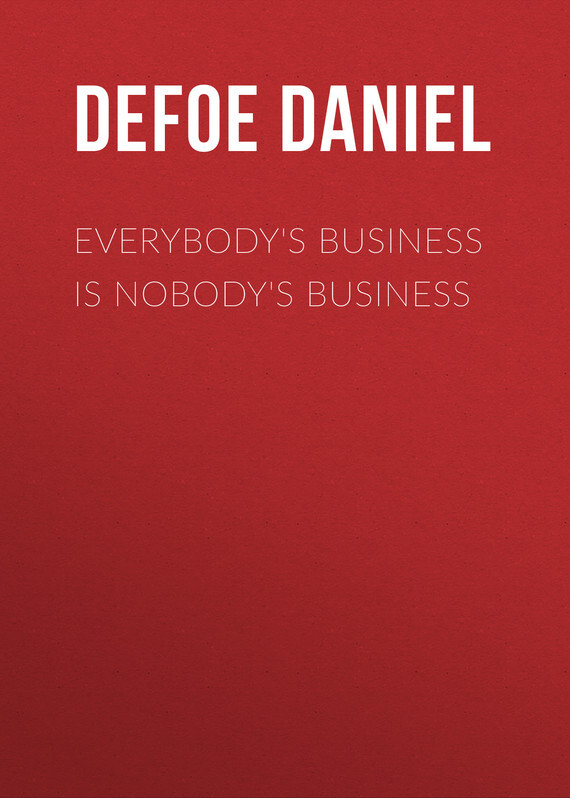 Обложка книги «Everybody's Business Is Nobody's Business»