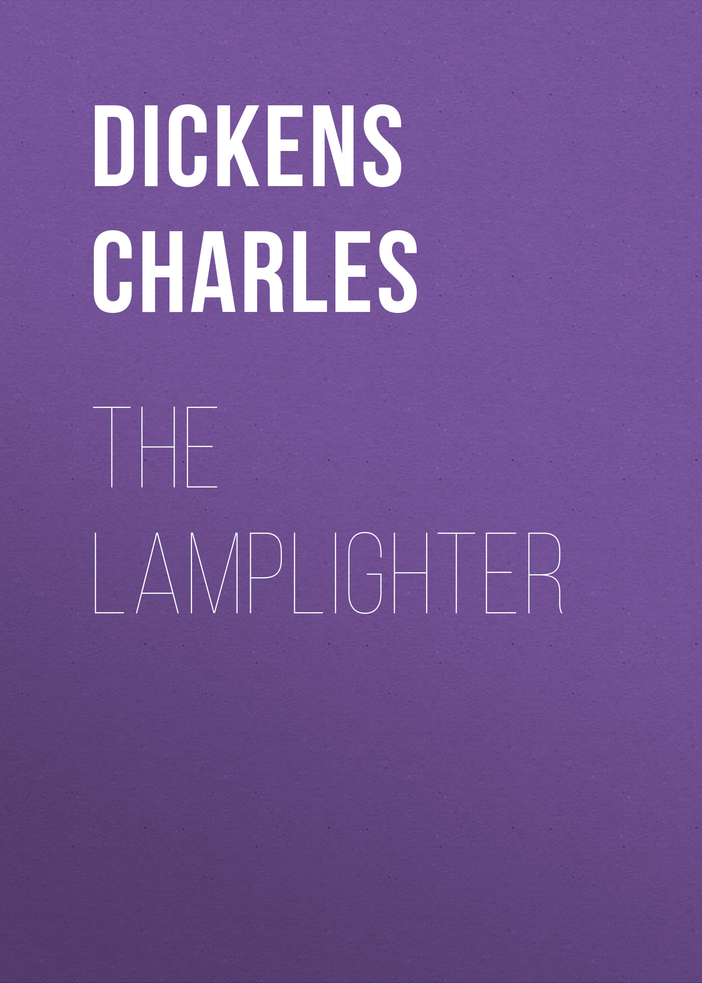 Обложка книги «The Lamplighter»