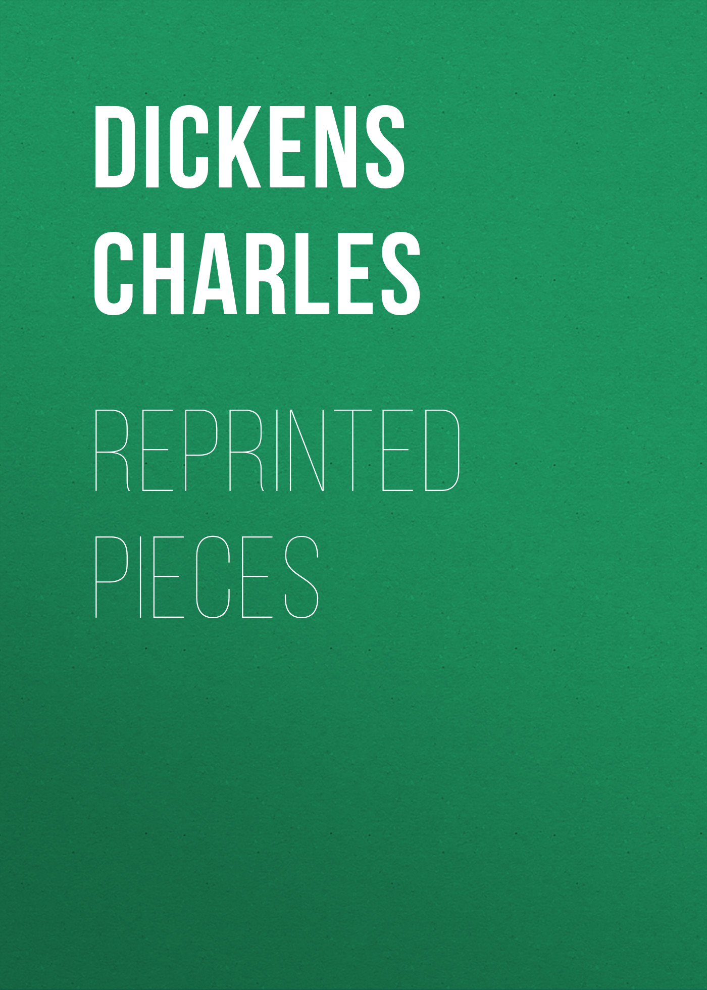 Обложка книги «Reprinted Pieces»