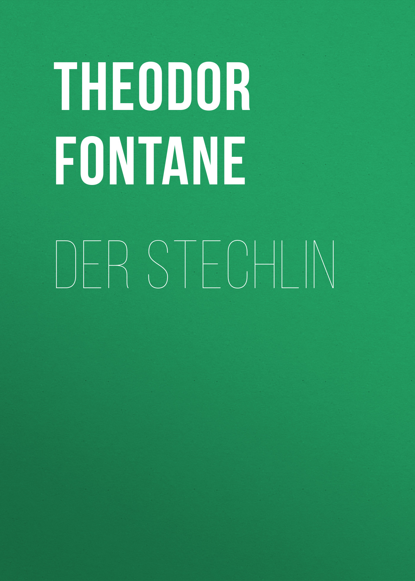 Обложка книги «Der Stechlin»