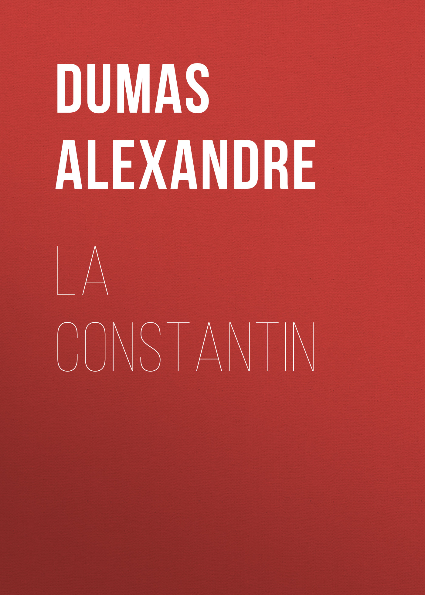 Обложка книги «La Constantin»