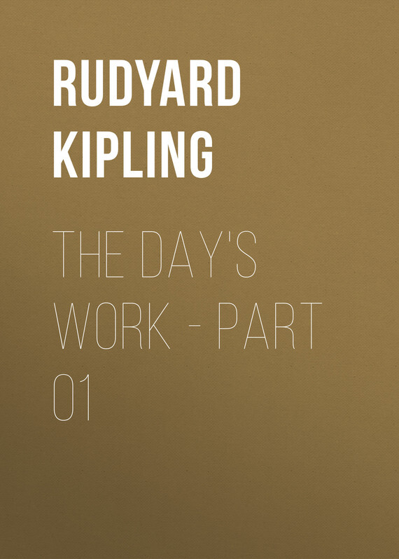Обложка книги «The Day's Work - Part 01»