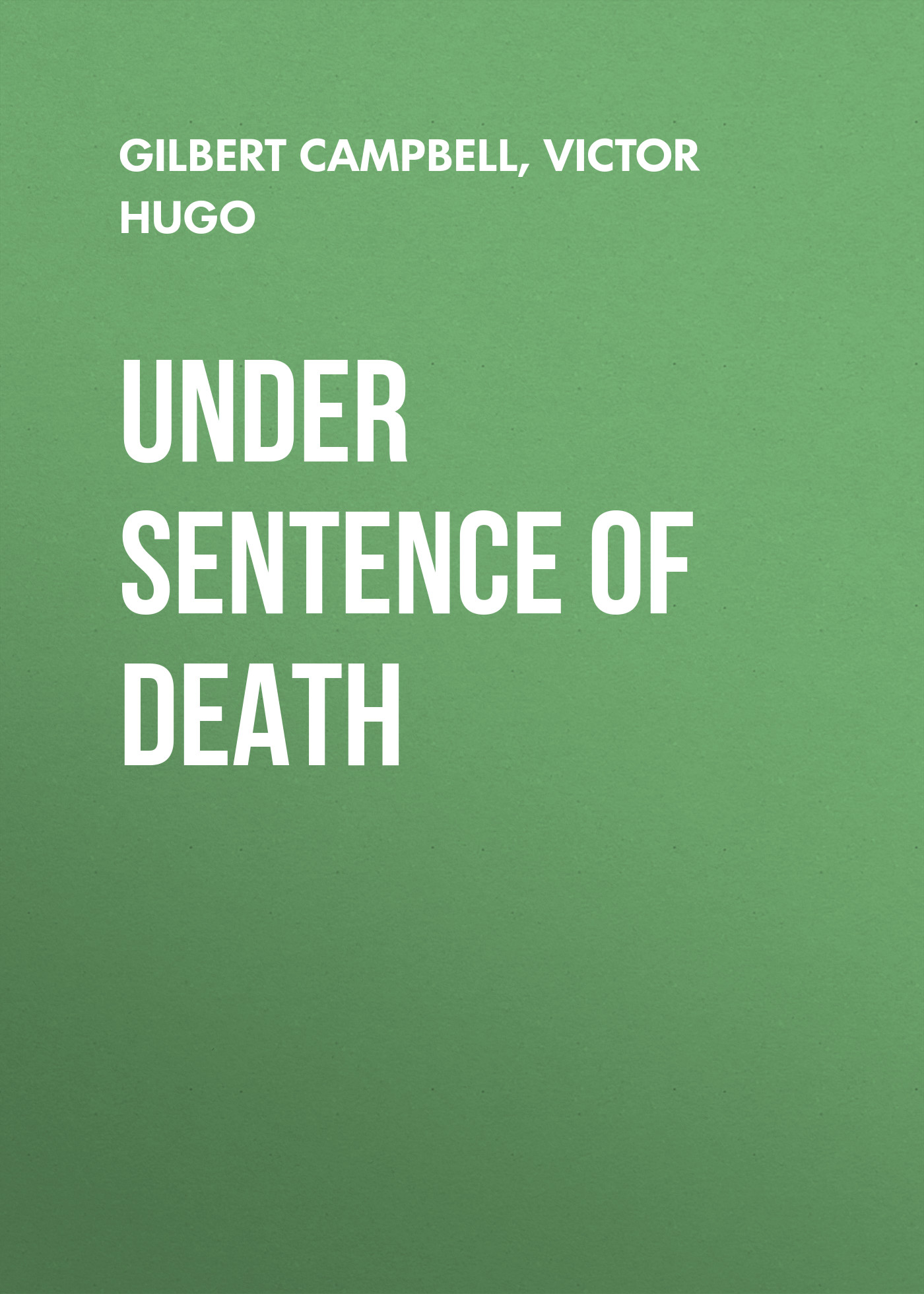 Обложка книги «Under Sentence of Death»