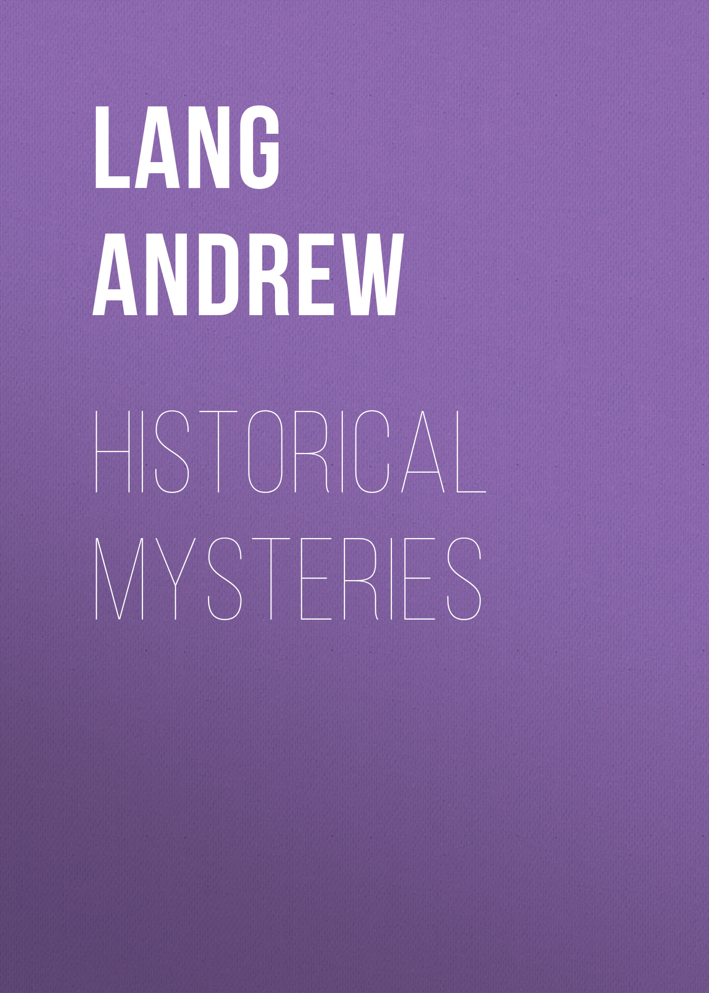 Обложка книги «Historical Mysteries»