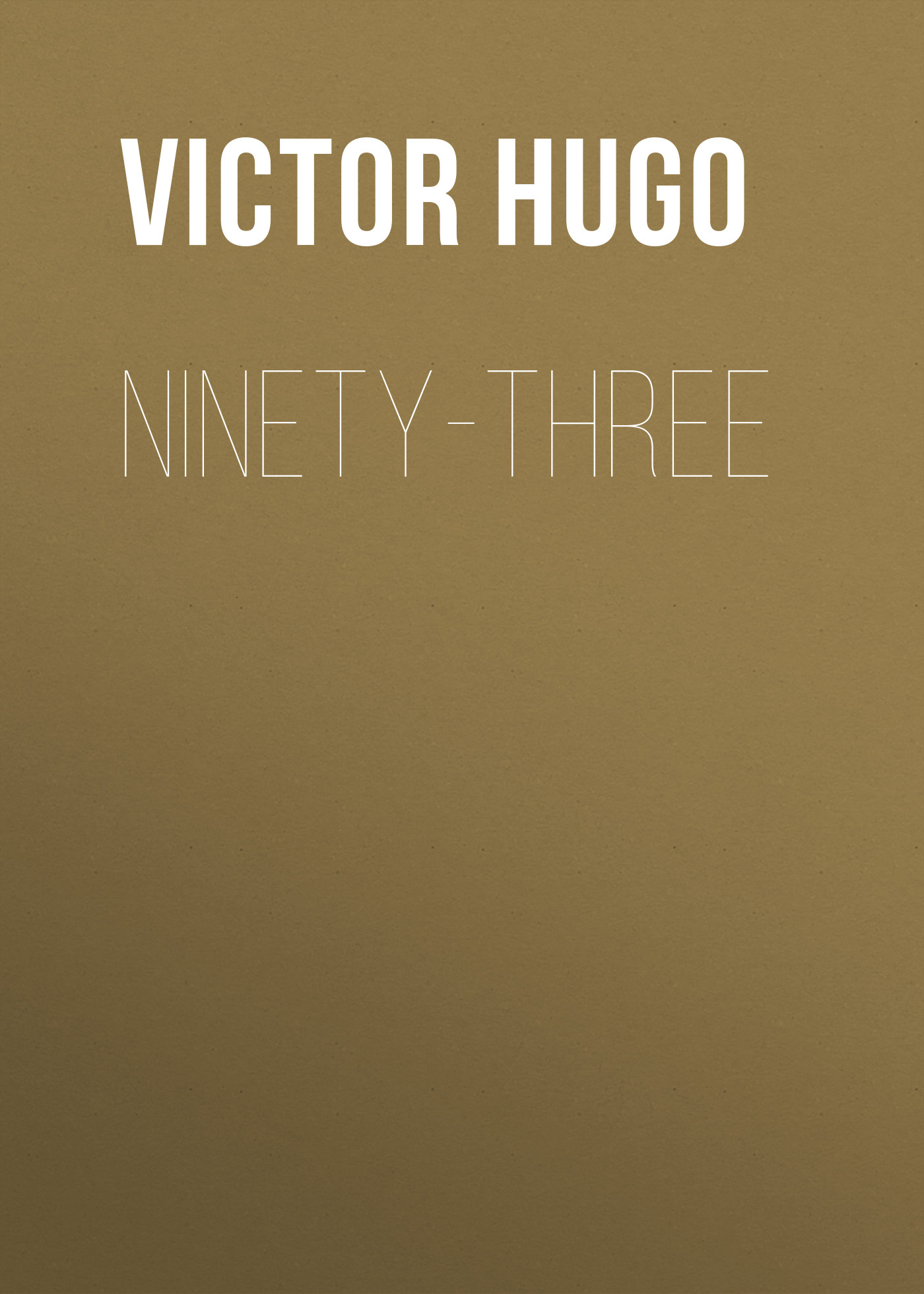 Обложка книги «Ninety-Three»