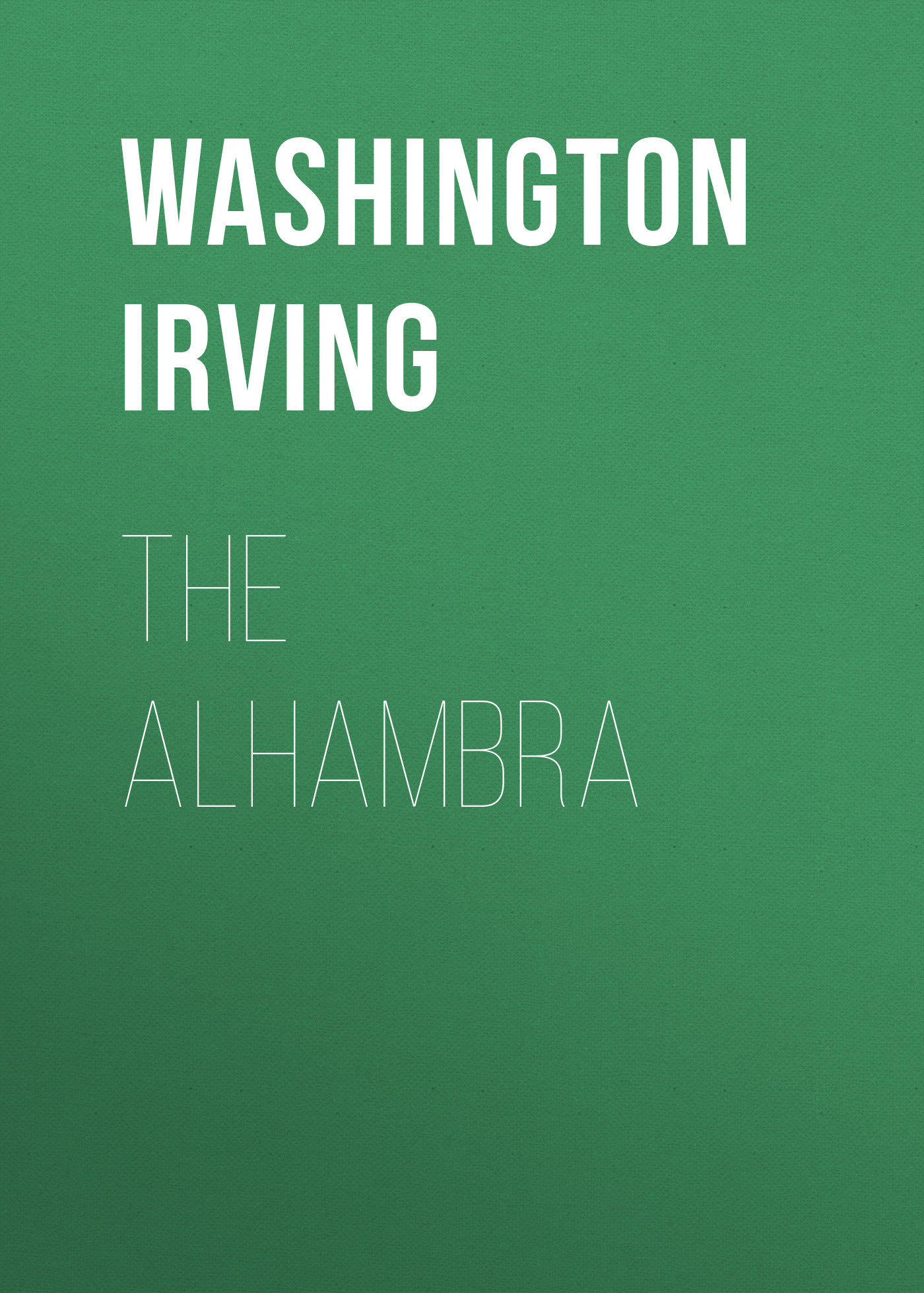 Обложка книги «The Alhambra»