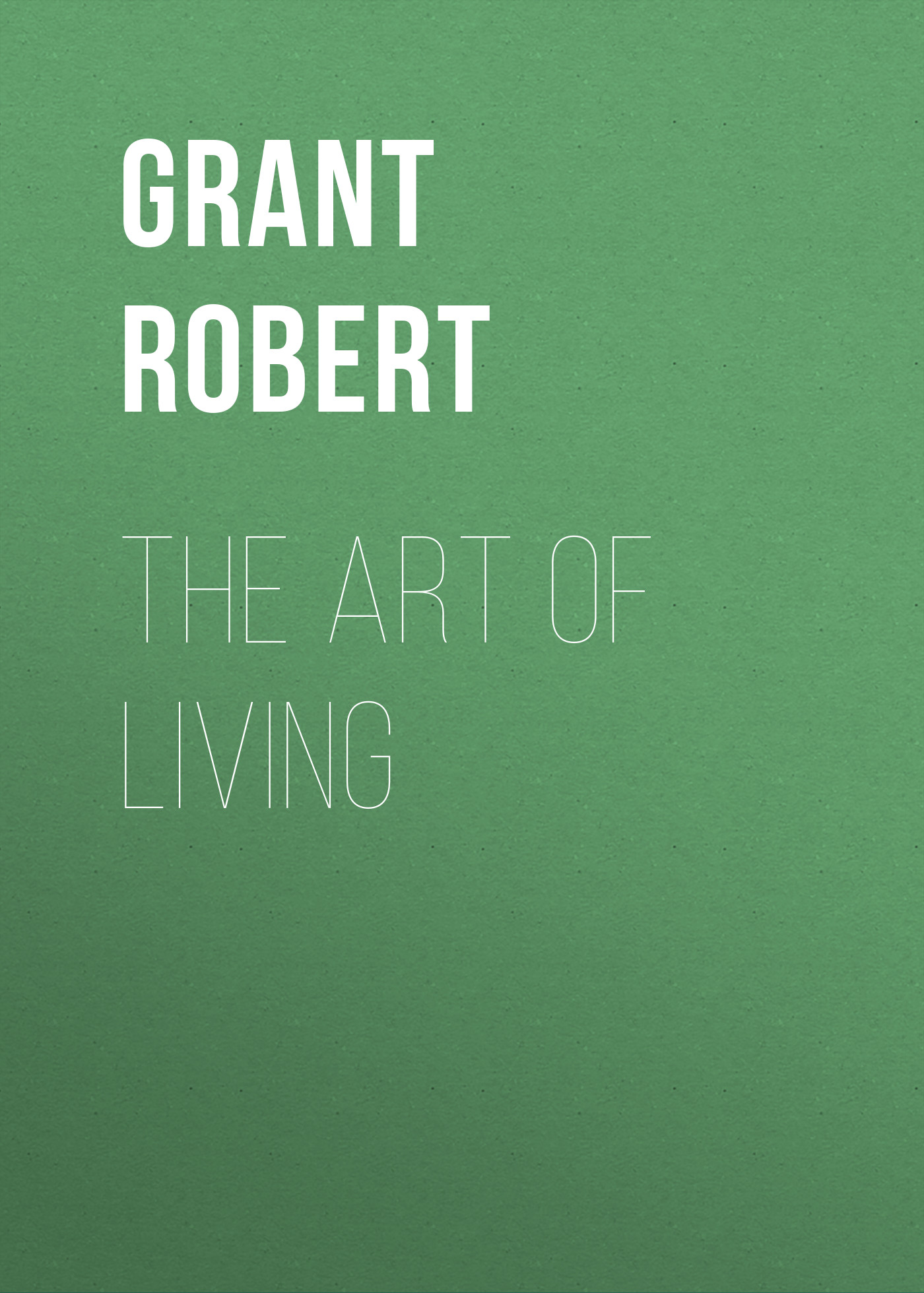 Обложка книги «The Art of Living»