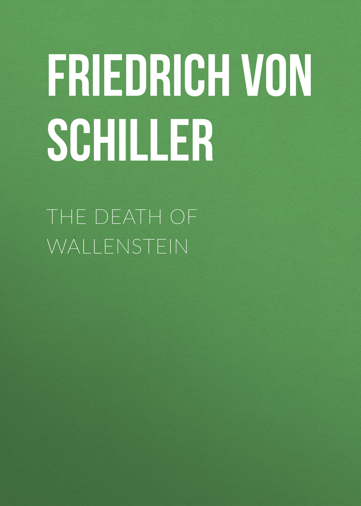 Обложка книги «The Death of Wallenstein»