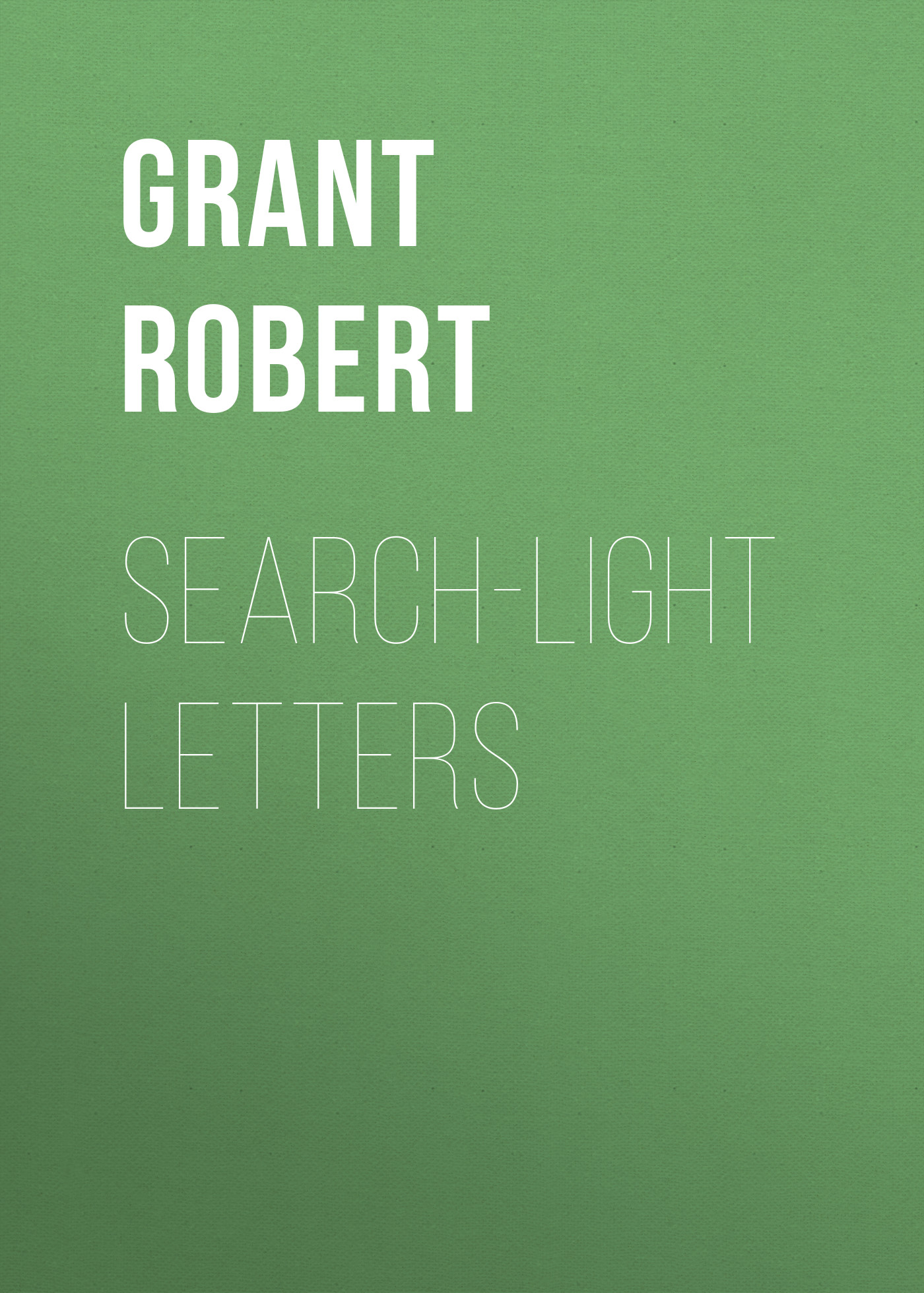 Обложка книги «Search-Light Letters»