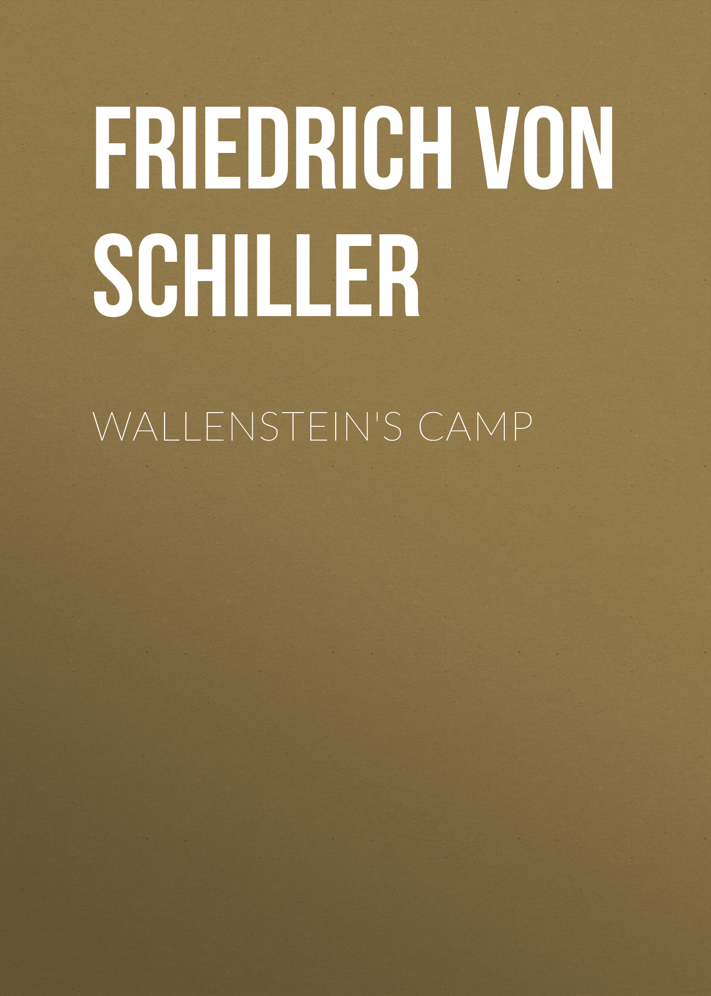 Обложка книги «Wallenstein's Camp»
