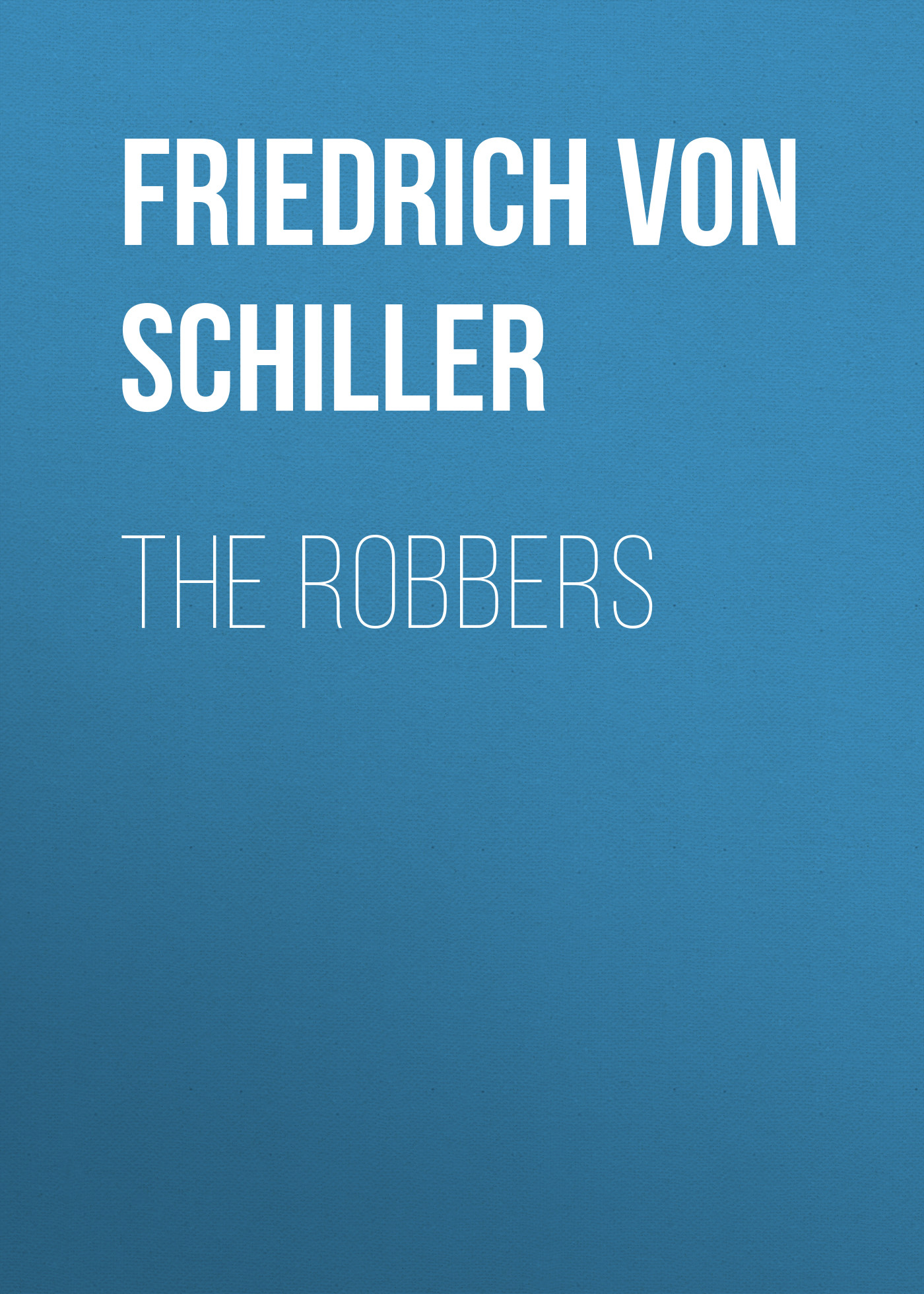 Обложка книги «The Robbers»