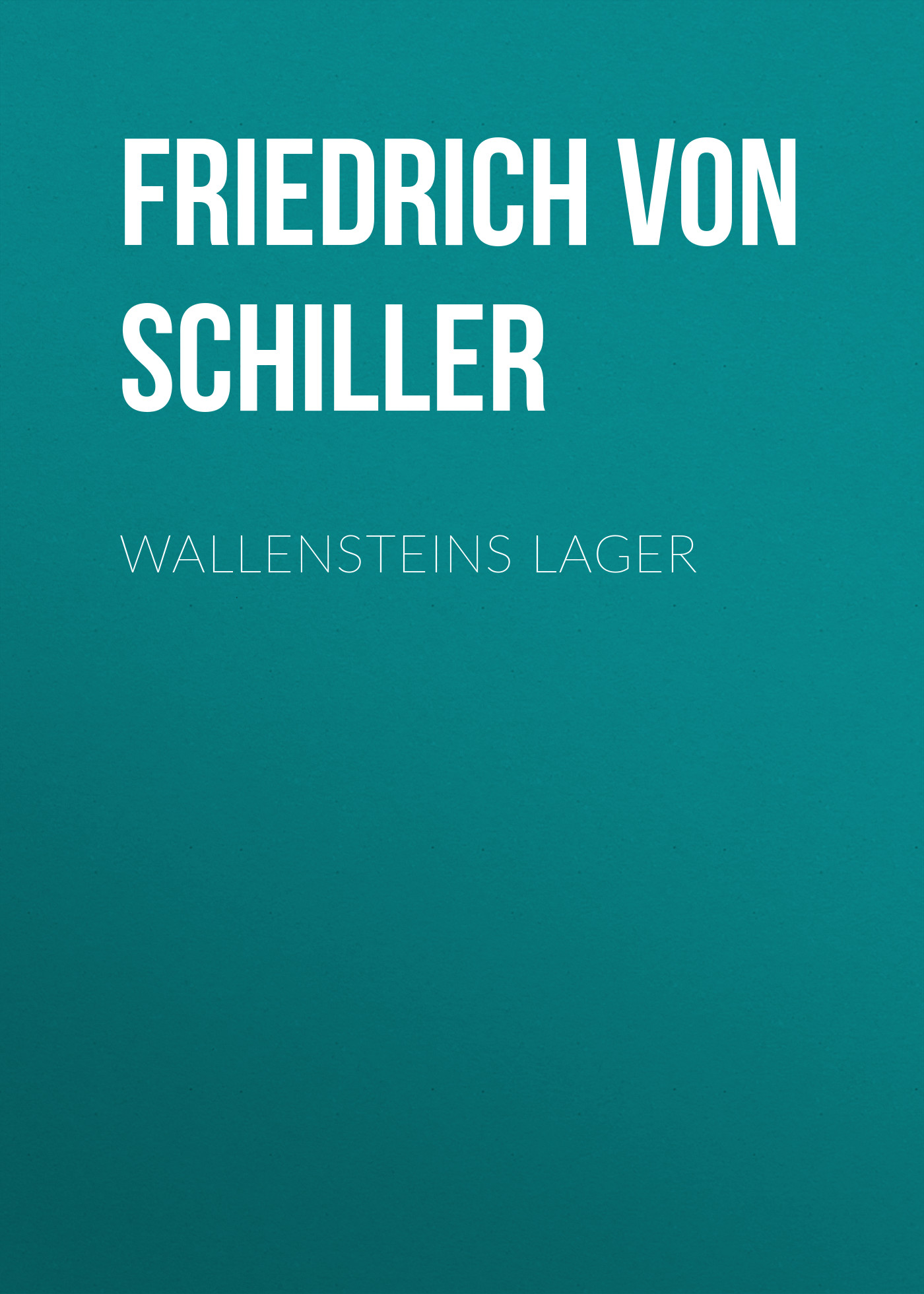 Обложка книги «Wallensteins Lager»