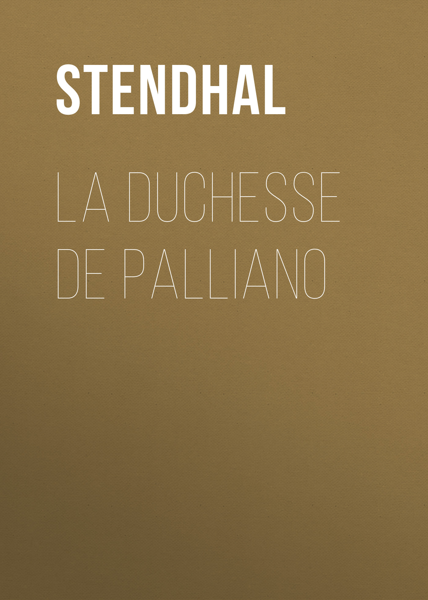 Обложка книги «La Duchesse De Palliano»