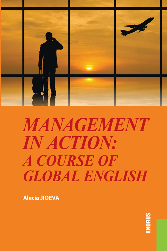 Обложка книги «Management in Action: a course of Global English. (Бакалавриат). Учебное пособие.»