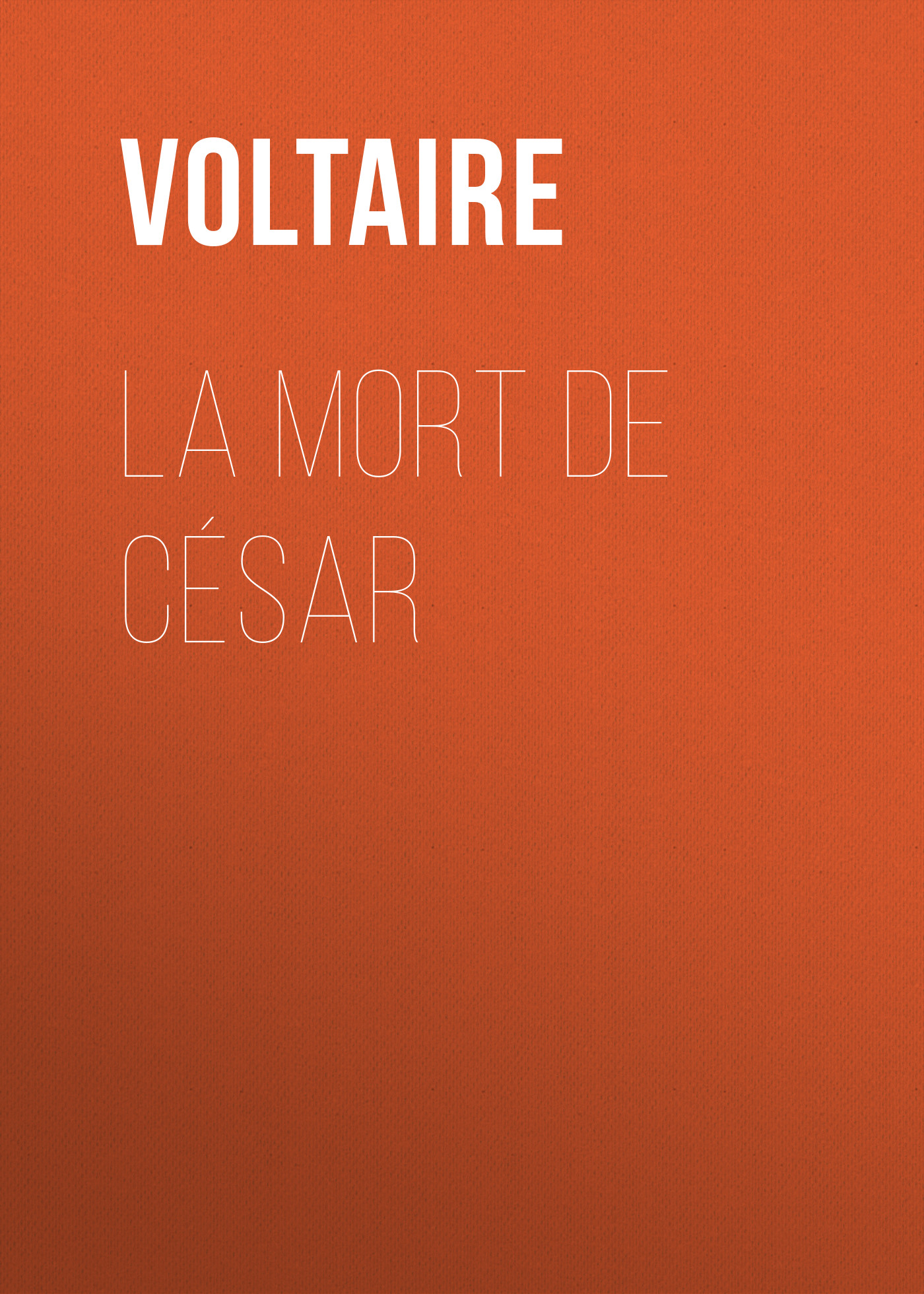 Обложка книги «La mort de César»