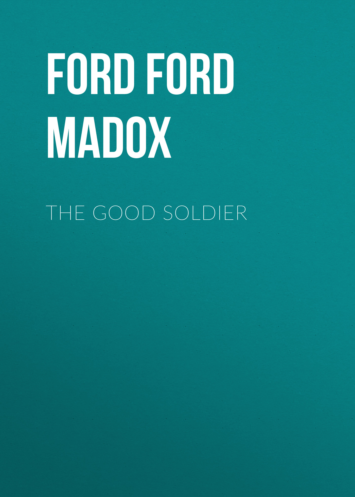 Обложка книги «The Good Soldier»