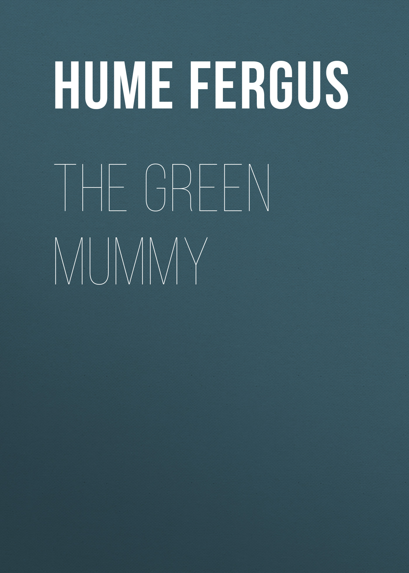 Обложка книги «The Green Mummy»