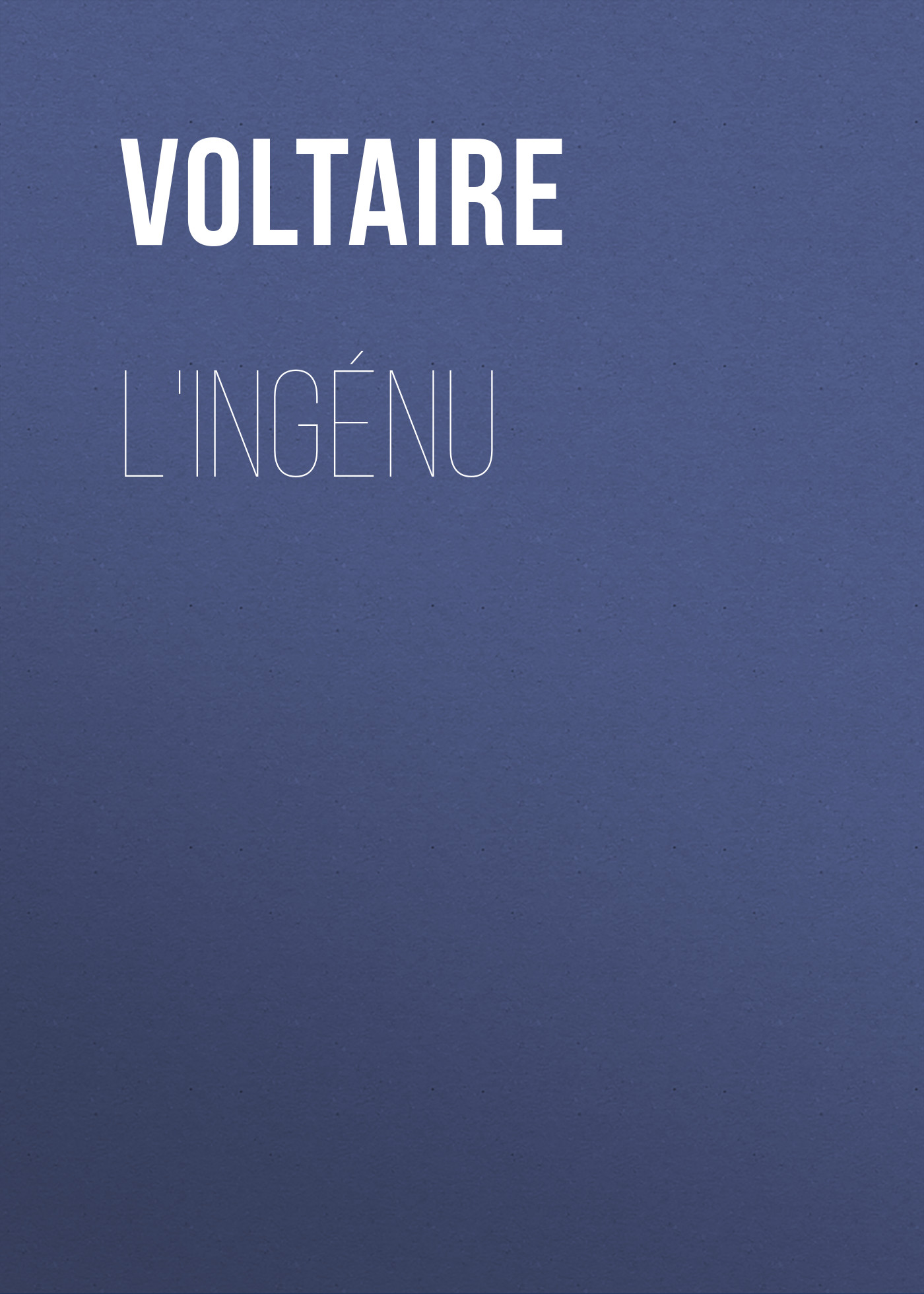 Обложка книги «L'Ingénu»
