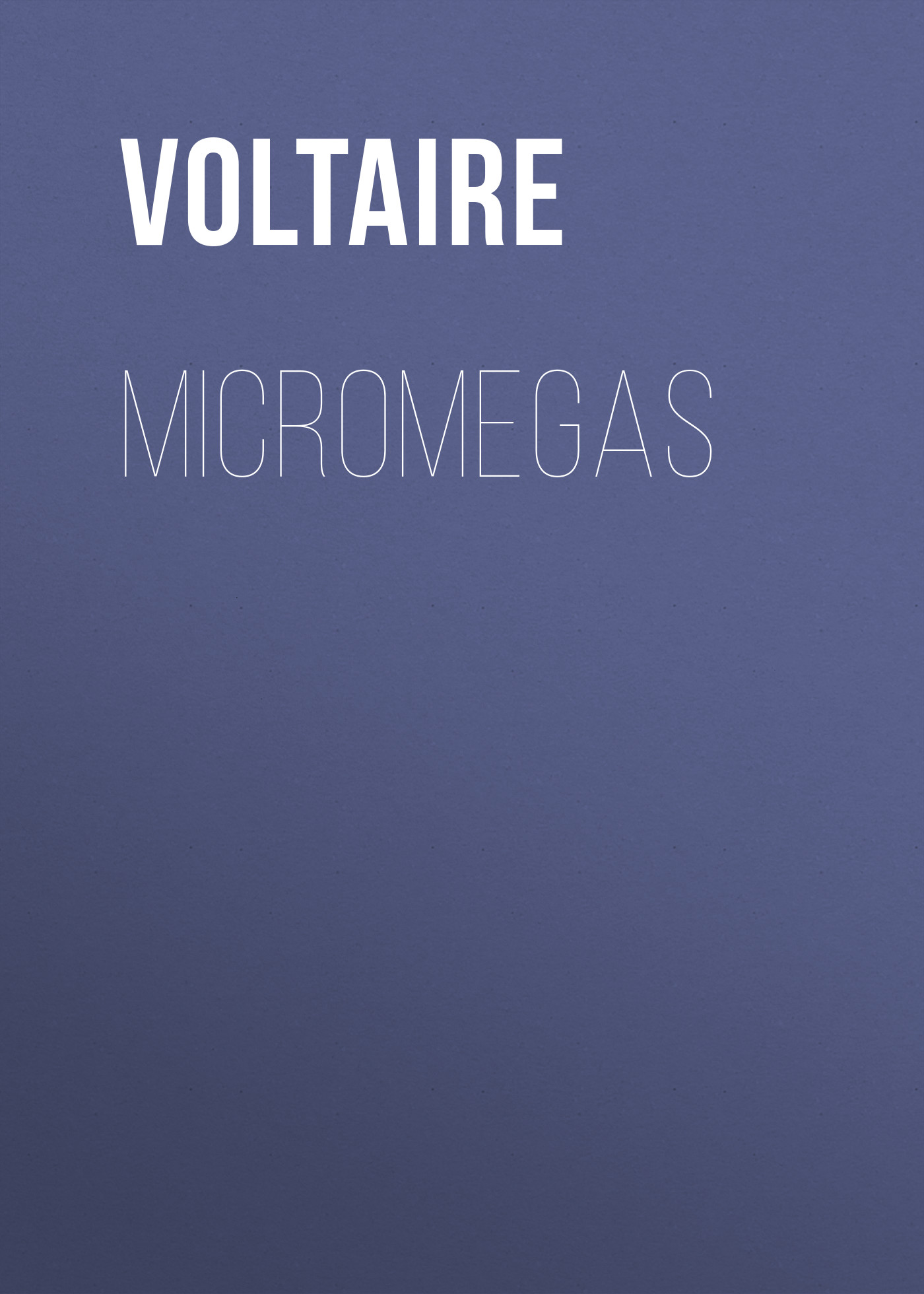 Обложка книги «Micromegas»