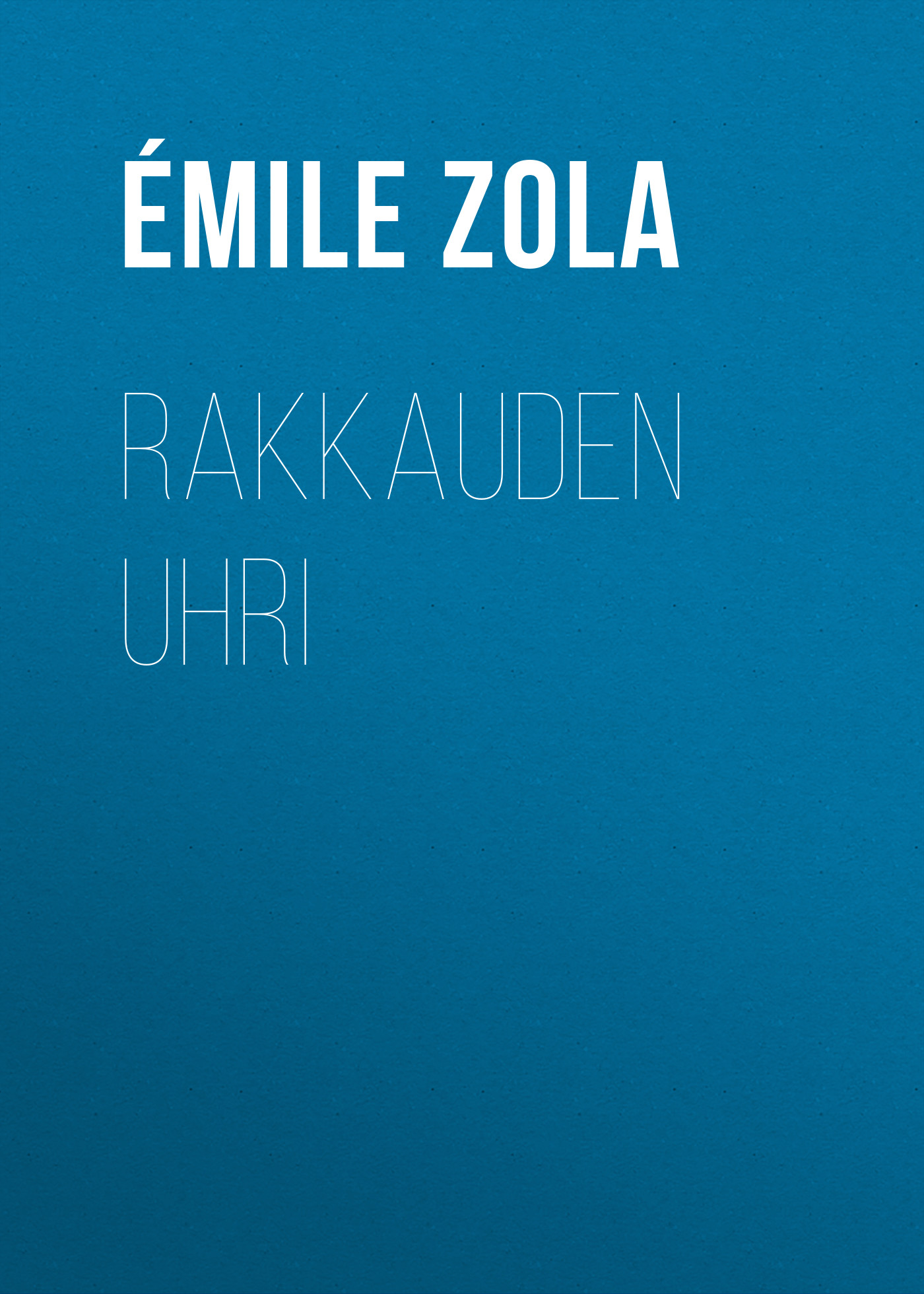 Обложка книги «Rakkauden uhri»