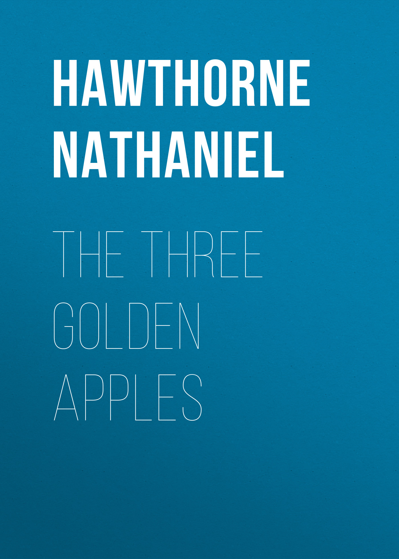 Обложка книги «The Three Golden Apples»
