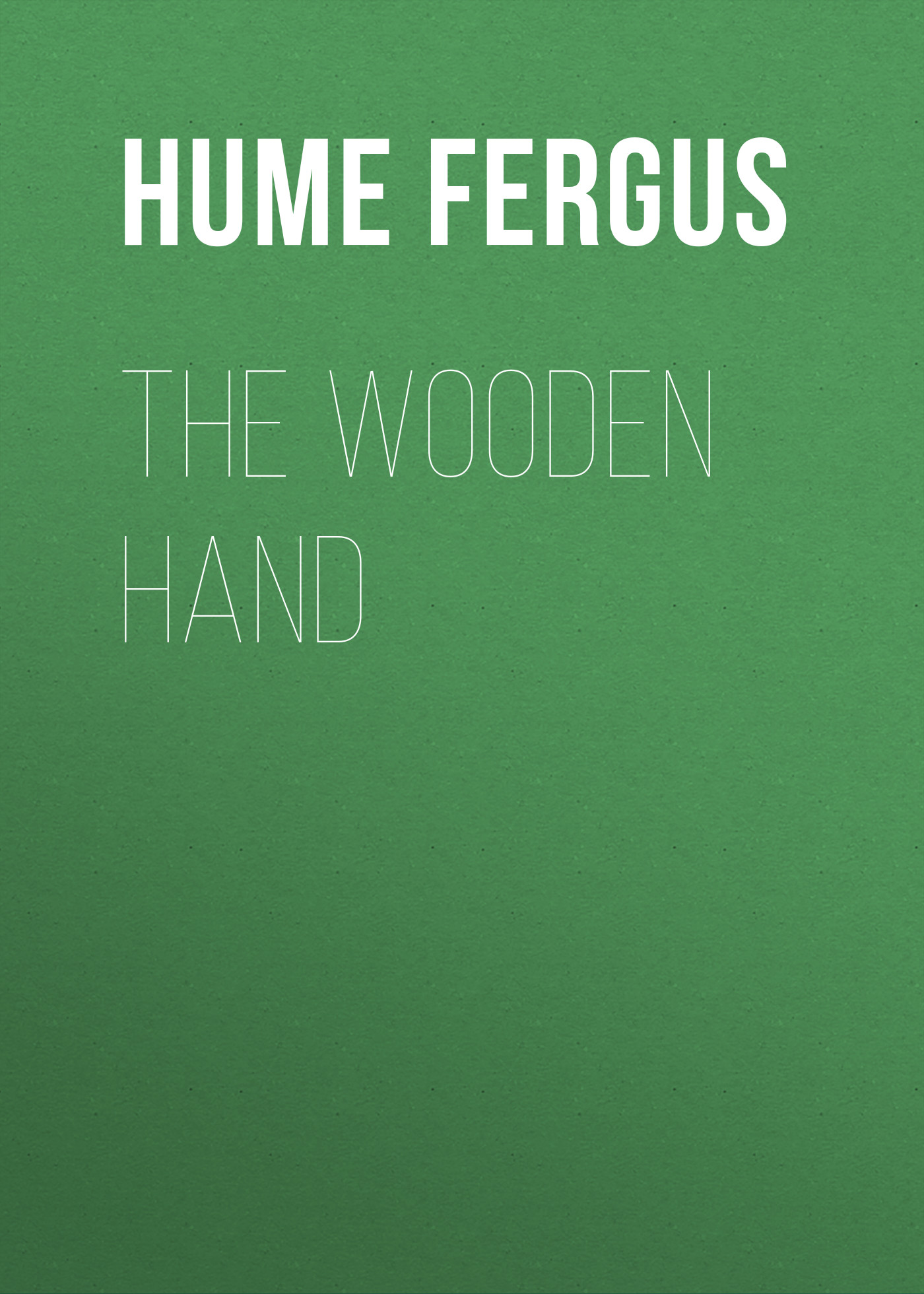 Обложка книги «The Wooden Hand»