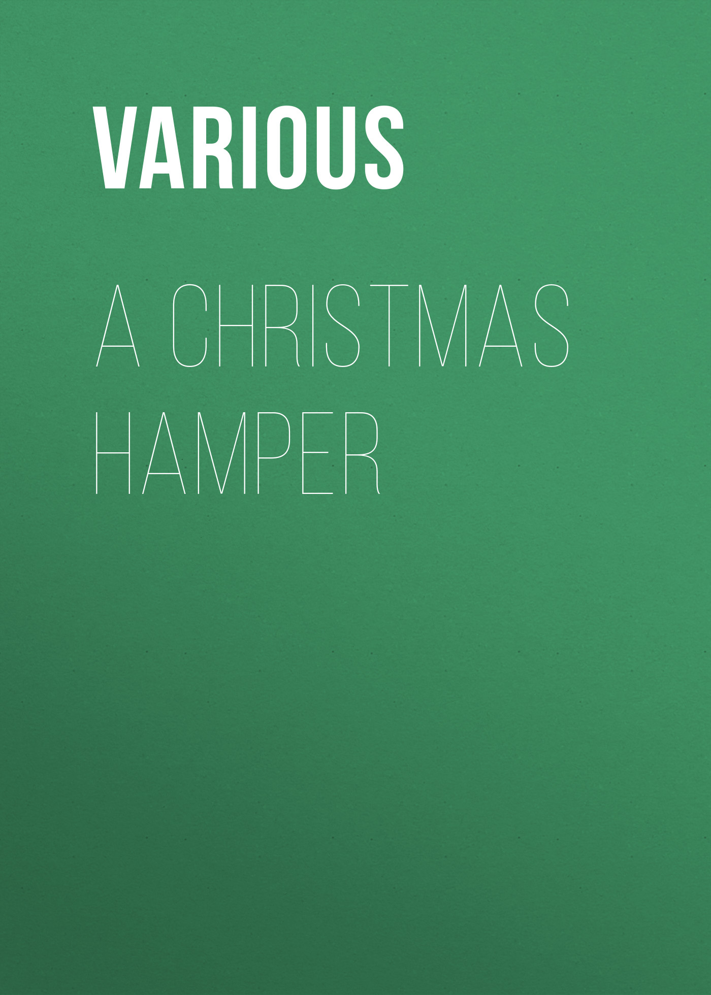 Обложка книги «A Christmas Hamper»