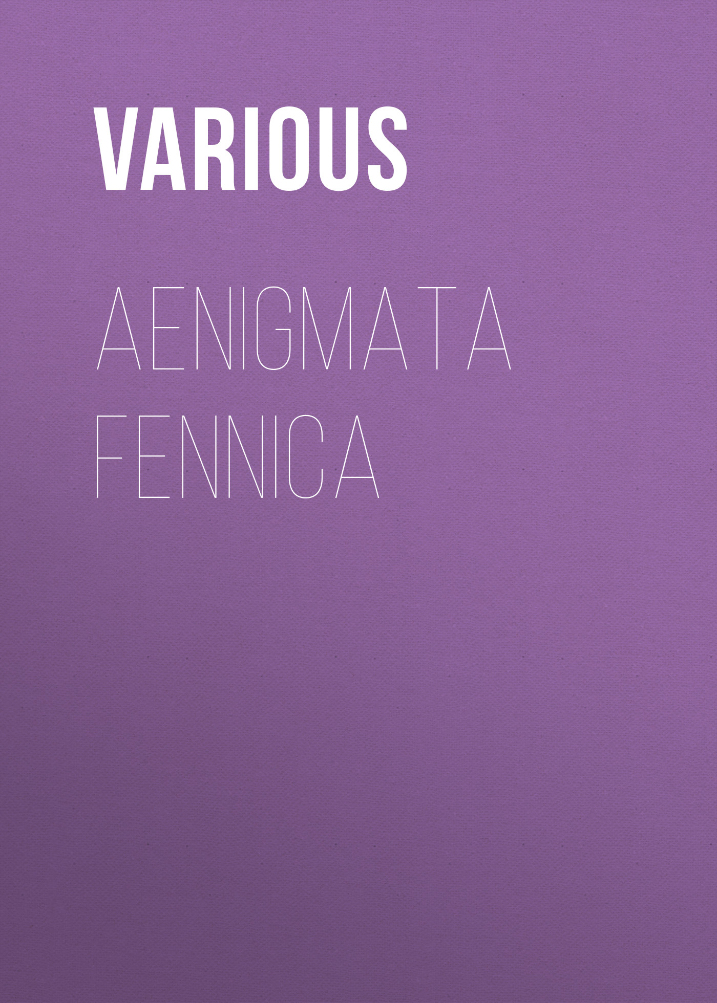 Обложка книги «Aenigmata Fennica»