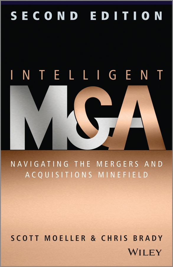 Обложка книги «Intelligent M & A. Navigating the Mergers and Acquisitions Minefield»