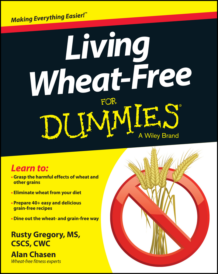 Обложка книги «Living Wheat-Free For Dummies»