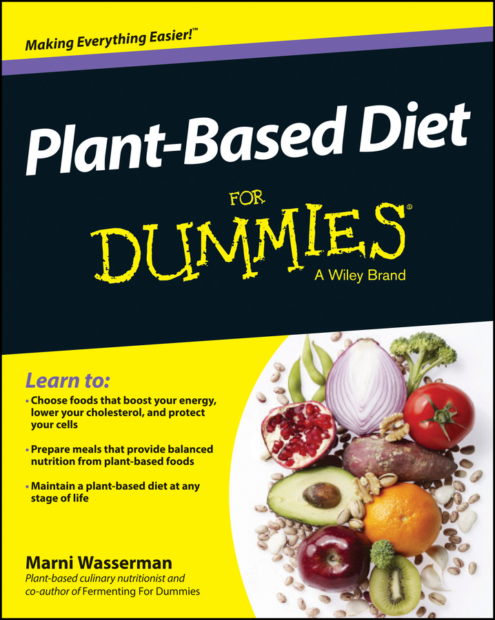Обложка книги «Plant-Based Diet For Dummies»