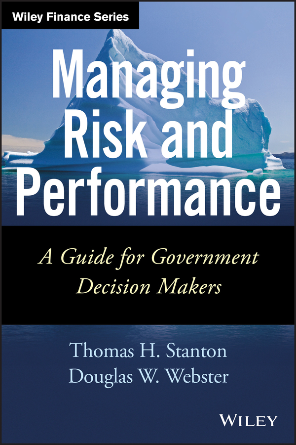 Обложка книги «Managing Risk and Performance. A Guide for Government Decision Makers»