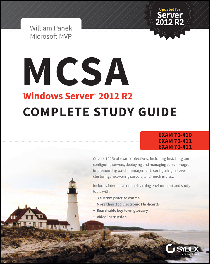 Обложка книги «MCSA Windows Server 2012 R2 Complete Study Guide. Exams 70-410, 70-411, 70-412, and 70-417»
