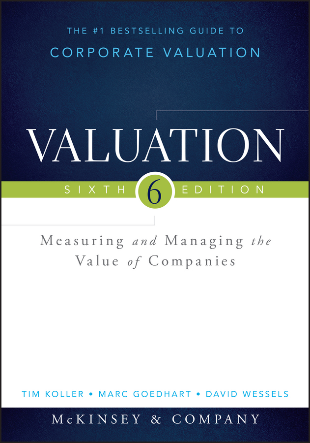 Обложка книги «Valuation. Measuring and Managing the Value of Companies»