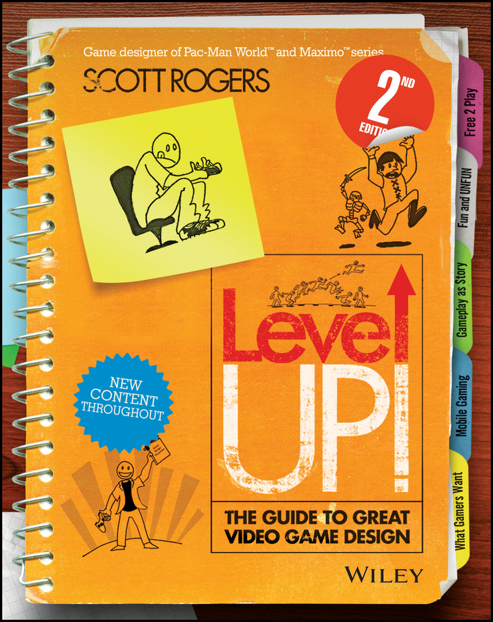 Обложка книги «Level Up! The Guide to Great Video Game Design»