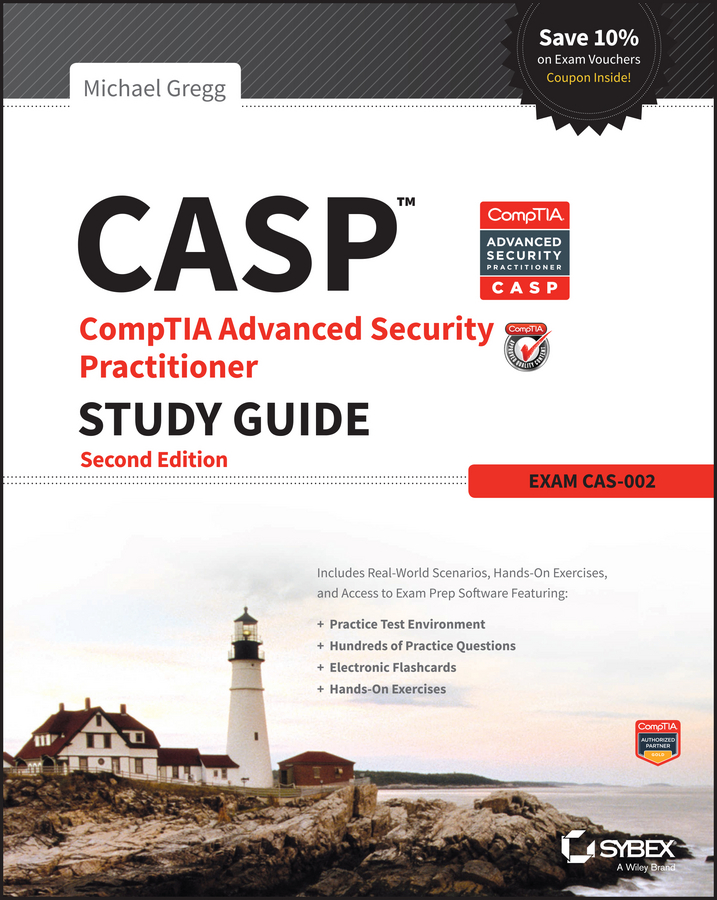Обложка книги «CASP CompTIA Advanced Security Practitioner Study Guide. Exam CAS-002»