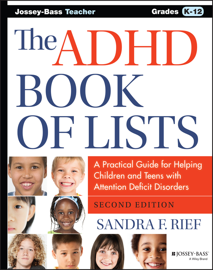 Обложка книги «The ADHD Book of Lists. A Practical Guide for Helping Children and Teens with Attention Deficit Disorders»