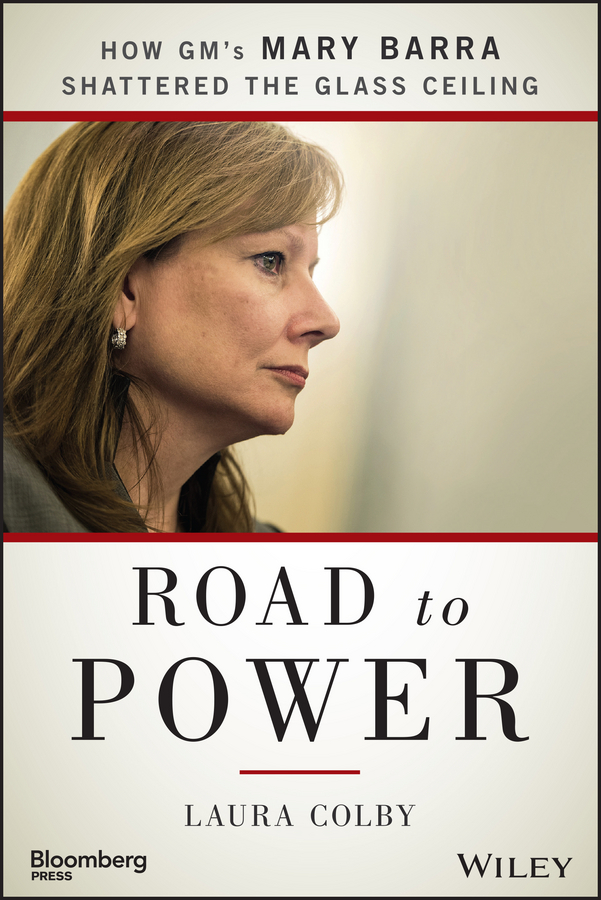Обложка книги «Road to Power. How GM's Mary Barra Shattered the Glass Ceiling»