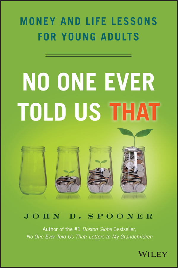 Обложка книги «No One Ever Told Us That. Money and Life Lessons for Young Adults»