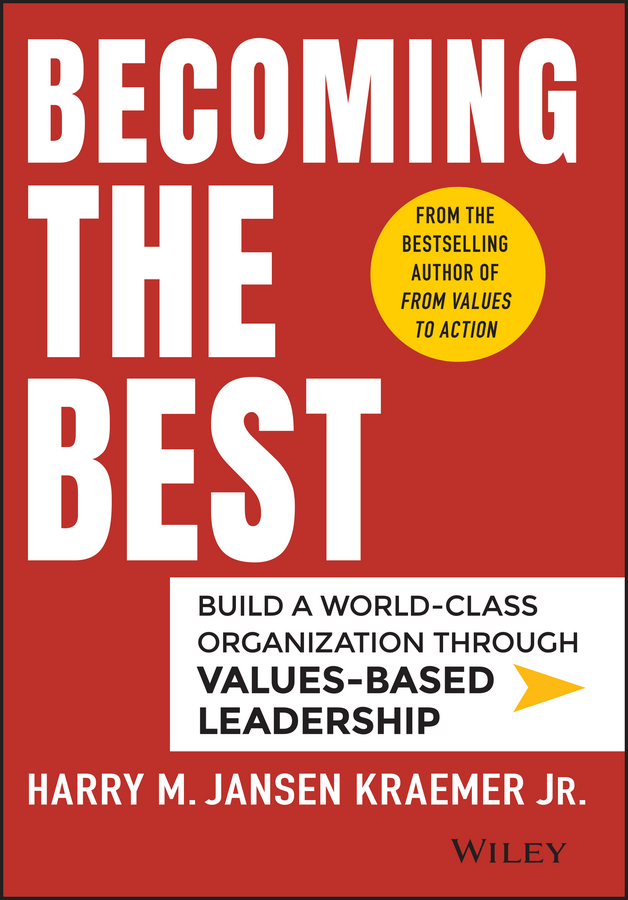 Обложка книги «Becoming the Best. Build a World-Class Organization Through Values-Based Leadership»