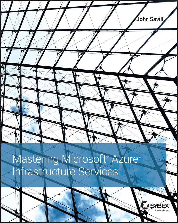 Обложка книги «Mastering Microsoft Azure Infrastructure Services»